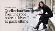 Quelle Chaussure Avec Une Robe Noire En Hiver ? Le Guide Ultime
